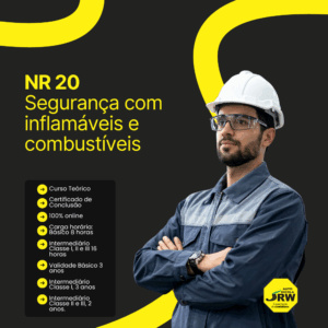 NR 20 – Segurança com Inflamáveis e Combustíveis