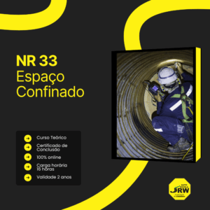 Treinamento NR33 – Segurança e Saúde em Espaços Confinados